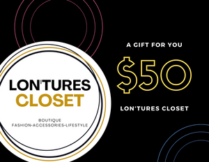 Lon'tures Closet Gift Card